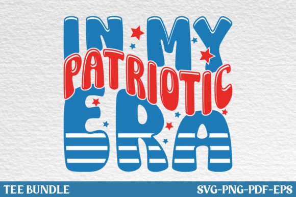 Celebrate in Style: The In My Patriotic Era Design Collection