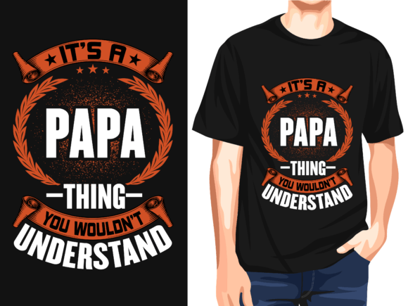 It's a Papa Thing: Vector T-Shirt Design for Modern Creators