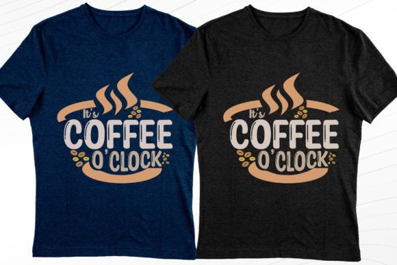 It's Coffee O'clock: The Trendy T-Shirt Design for Every Occasion