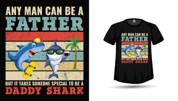 Make a Splash This Father's Day with the Shark Daddy Design